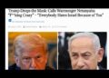Trump Drops the Mask: Calls Warmonger Netanyahu “F**king Crazy” – “Everybody Hates Israel Because of You”